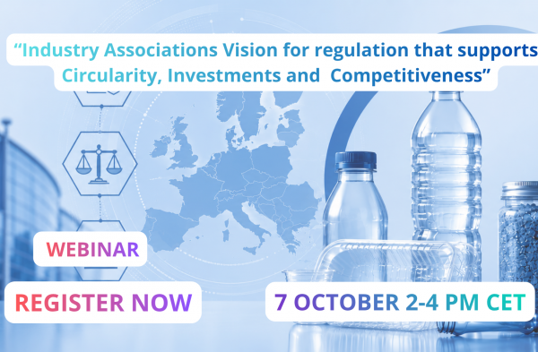 Webinar: "Industry Associations Vision for regulation that supports Circularity, Investments and Competitiveness"